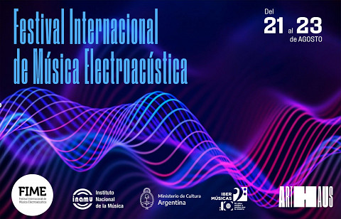 Festival internacional de música electroacústica — Argentina, Buenos Aires (Argentine), 21 – 23 août 2023