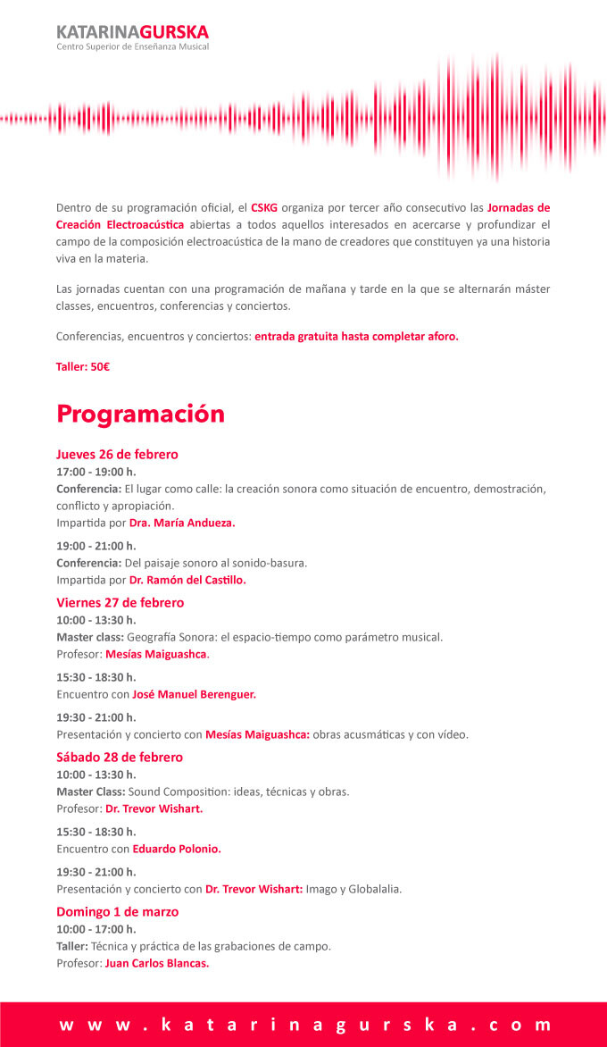 III Jornadas de Creación Electroacústica 2015, Madrid (Espagne), 26 février – 1 mars 2015