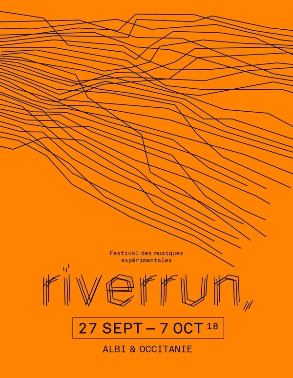 Festival Riverrun 2018, Albi (Tarn, France), September 27  – October 7, 2018