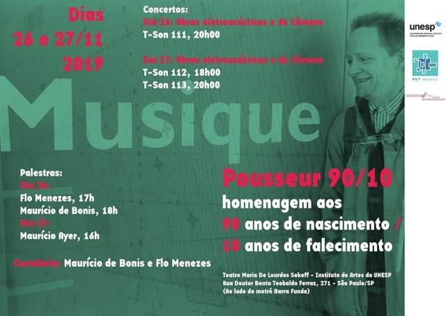 Pousseur 90/10 — Homenagem, São Paulo (Brazil), November 26  – 27, 2019