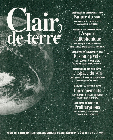 Clair de terre II, Montréal (Québec), 26 septembre 1990 – 20 mars 1991