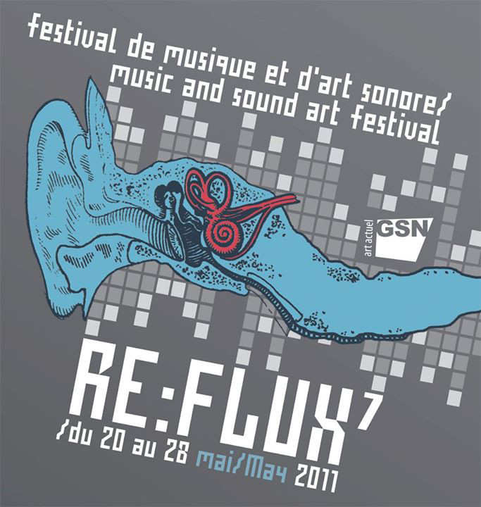 Re:flux 7, Moncton (Nouveau-Brunswick, Canada), 20 – 28 mai 2011