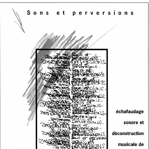 Page 1 du programme. «Sons et perversions» de Diane Labrosse concert dans la cadre de l’événement «Roche, Papier, Ciseaux» 4 jeudis de musique actuelle [14 × 21,6 cm]
